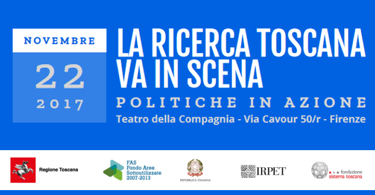 La ricerca Toscana va in scena