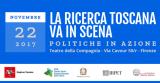 La ricerca Toscana va in scena